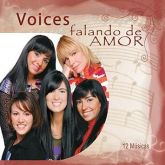 Voices Falando de Amor
