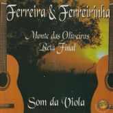 Ferreira e Ferreirinha CD Monte das oliveiras reta final