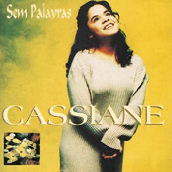 Cassiane > Sem Palavras