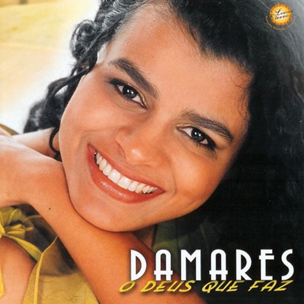 O Deus que faz - Damares