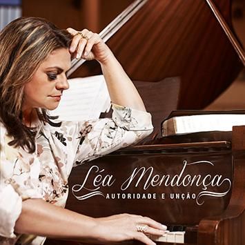 Léa Mendonça-Autoridade e Unção