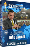 A Consciência Missionária de João Batista" Gmuh 2015