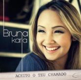 CD-BRUNA KARLA ACEITO TEU CHAMADO