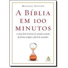 A Bíblia Em 100 Minutos