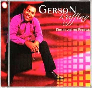 CD - GERSON RUFINO DEUS VAI NA FRENTE