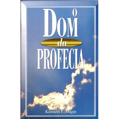 O DOM DA PROFECIA